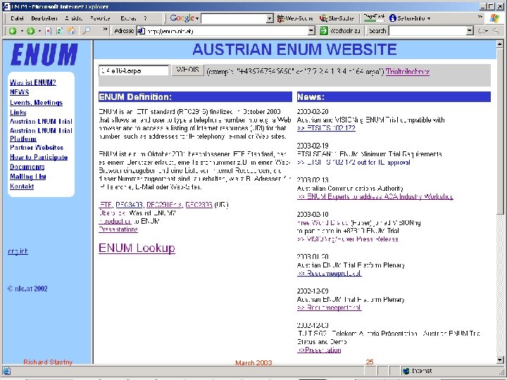 ENUM Website Richard Stastny March 2003 25 