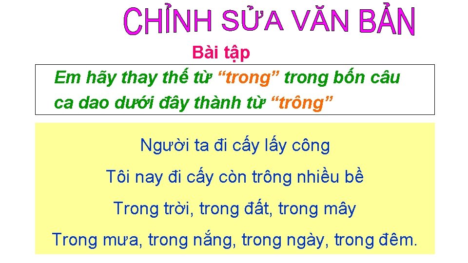 Bài tập Em hãy thay thế từ “trong” trong bốn câu ca dao dưới