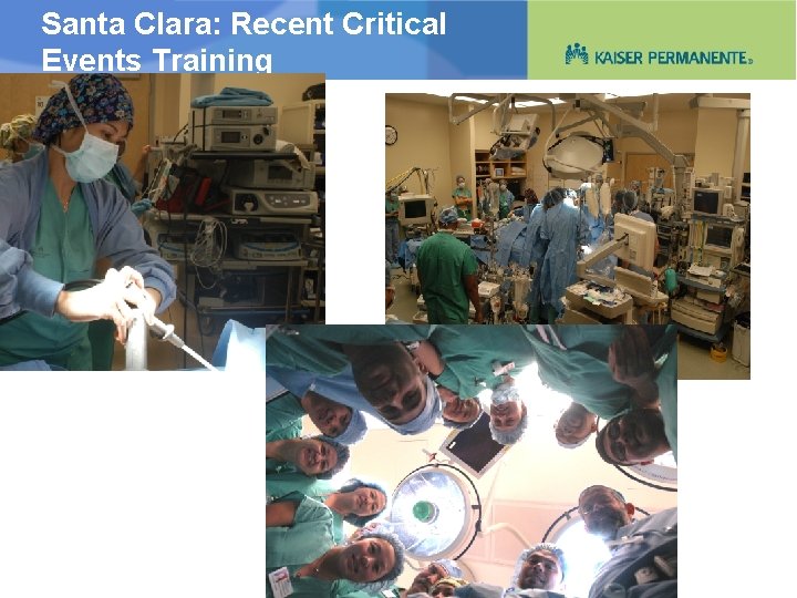 Santa Clara: Recent Critical Events Training 