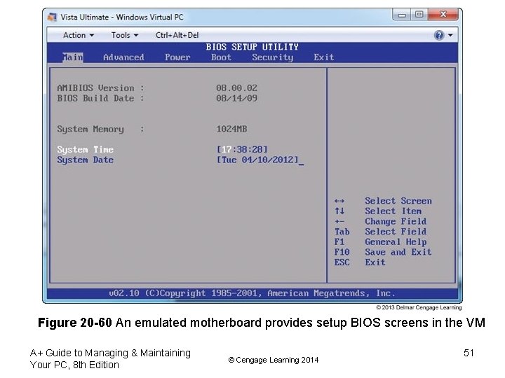 Figure 20 -60 An emulated motherboard provides setup BIOS screens in the VM A+