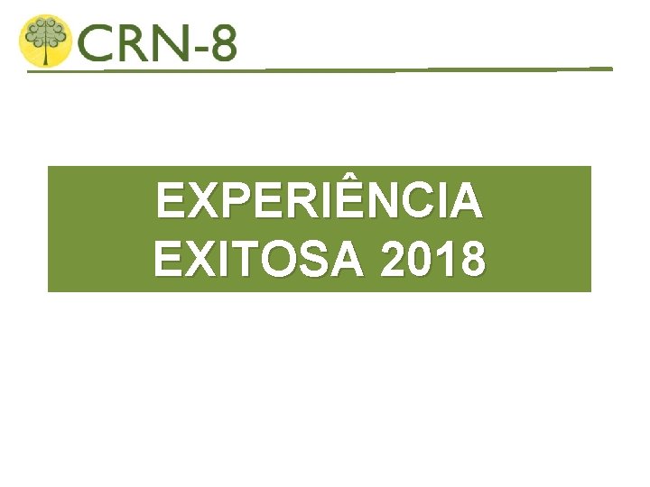 EXPERIÊNCIA EXITOSA 2018 