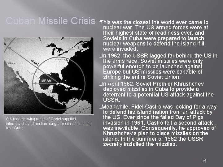 Cuban Missile Crisis CIA map showing range of Soviet supplied intermediate and medium range