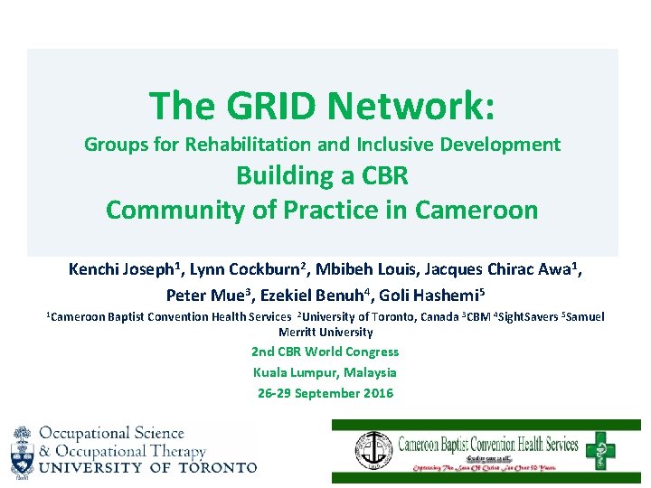 The GRID Network Groups for Rehabilitation and Inclusive