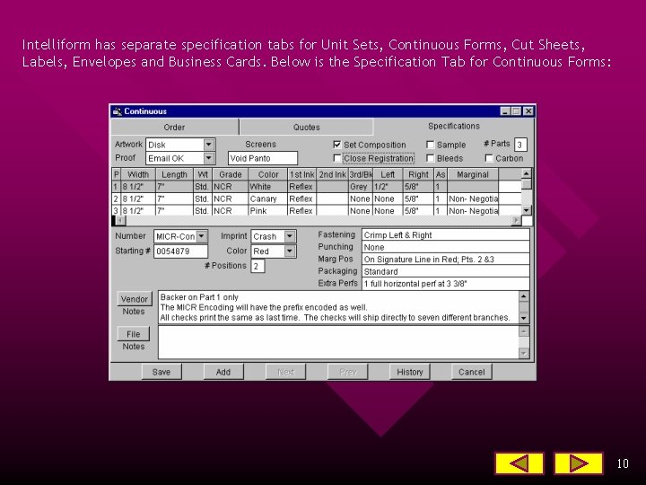 Intelliform has separate specification tabs for Unit Sets, Continuous Forms, Cut Sheets, Labels, Envelopes