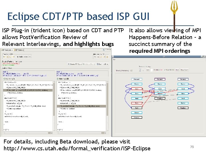 Eclipse CDT/PTP based ISP GUI ISP Plug-in (trident icon) based on CDT and PTP