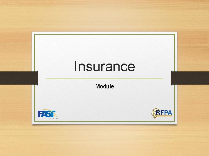 Insurance Module 