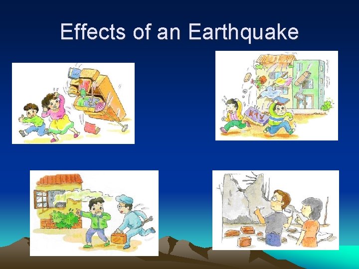 Effects of an Earthquake 