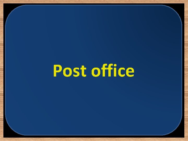 Post office 