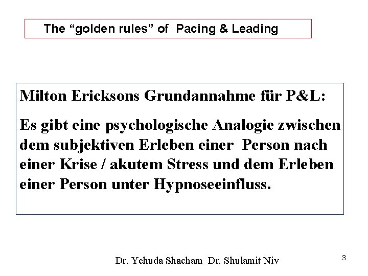 The “golden rules” P&L והובלה of Pacing הצטרפות & Leading : כללי הזהב של