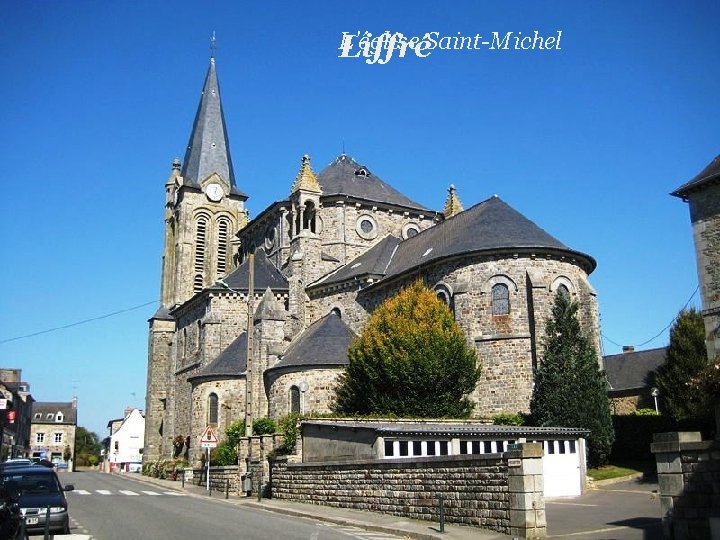 L’église LiffréSaint-Michel 
