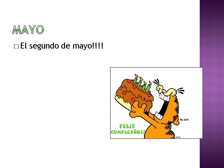 � El segundo de mayo!!!! 