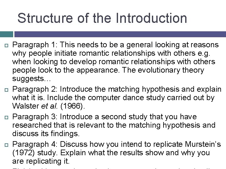 Structure of the Introduction Paragraph 1: This needs to be a general looking at