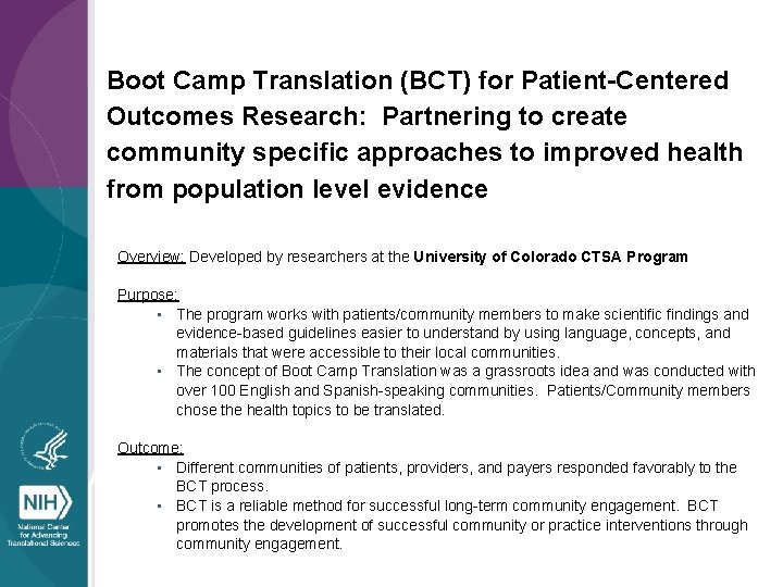 Boot Camp Translation (BCT) for Patient-Centered Outcomes Research: Partnering to create community specific approaches