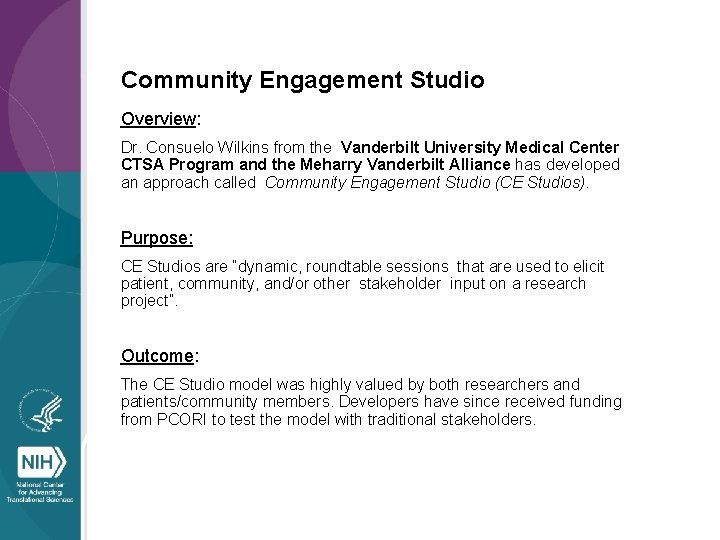 Community Engagement Studio Overview: Dr. Consuelo Wilkins from the Vanderbilt University Medical Center CTSA