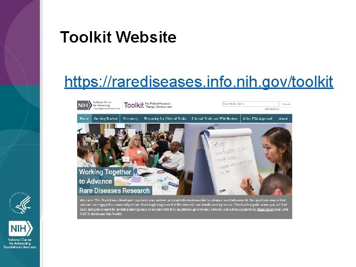 Toolkit Website https: //rarediseases. info. nih. gov/toolkit 