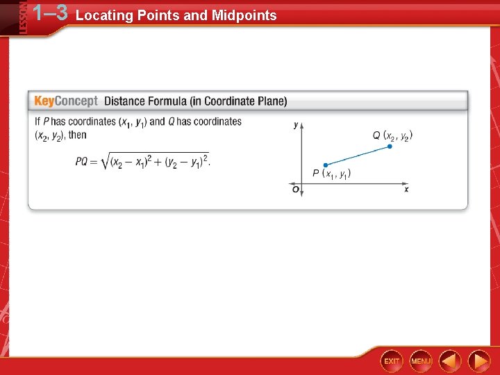 1– 3 Locating Points and Midpoints 