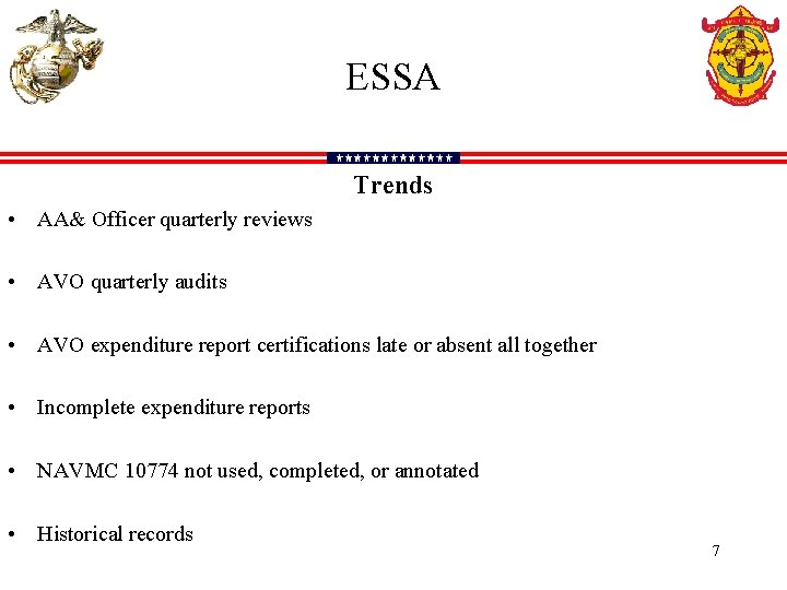 ESSA Trends • AA& Officer quarterly reviews • AVO quarterly audits • AVO expenditure