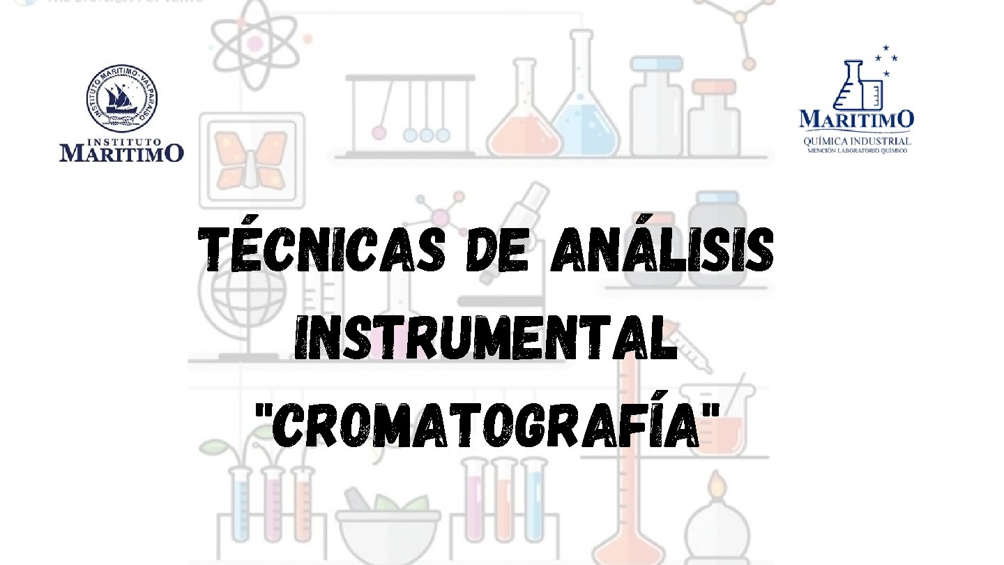 Técnicas de análisis instrumental "Cromatografía" 