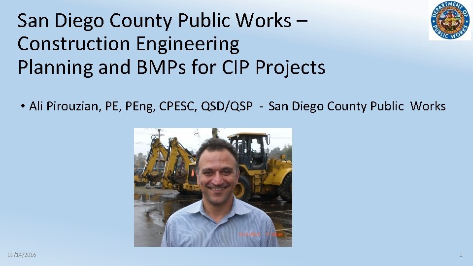 San Diego County Public Works – Construction Engineering Planning and BMPs for CIP Projects
