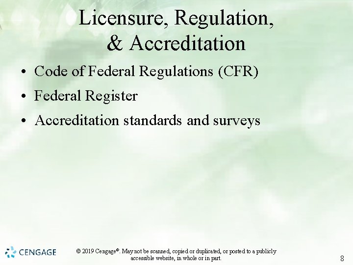 Licensure, Regulation, & Accreditation • Code of Federal Regulations (CFR) • Federal Register •