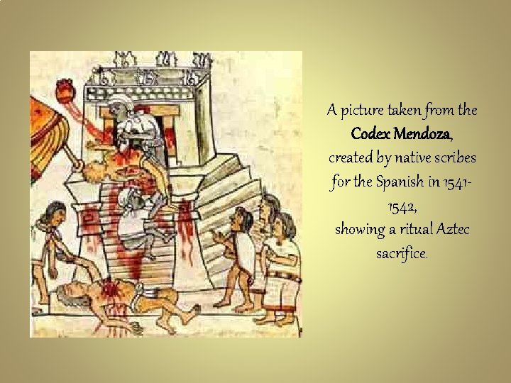 A picture taken from the Codex Mendoza, created by native scribes for the Spanish