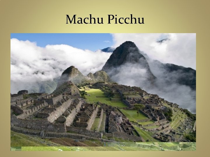 Machu Picchu 