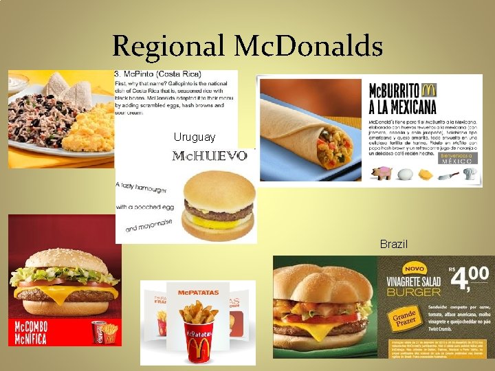 Regional Mc. Donalds Uruguay Brazil 