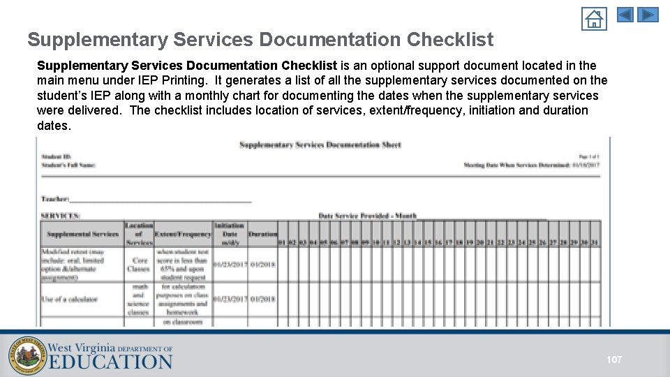 Supplementary Services Documentation Checklist is an optional support document located in the main menu Supplementary Services Documentation Checklist is an optional support document located in the main menu