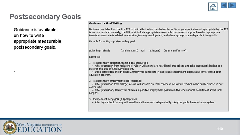 Postsecondary Goals Guidance is available on how to write appropriate measurable postsecondary goals. . Postsecondary Goals Guidance is available on how to write appropriate measurable postsecondary goals. .