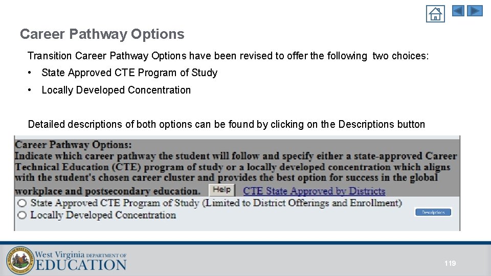 Career Pathway Options Transition Career Pathway Options have been revised to offer the following Career Pathway Options Transition Career Pathway Options have been revised to offer the following