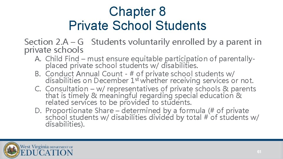 Chapter 8 Private School Students Section 2. A – G Students voluntarily enrolled by Chapter 8 Private School Students Section 2. A – G Students voluntarily enrolled by
