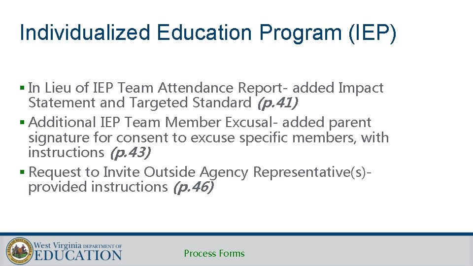 Individualized Education Program (IEP) § In Lieu of IEP Team Attendance Report- added Impact Individualized Education Program (IEP) § In Lieu of IEP Team Attendance Report- added Impact