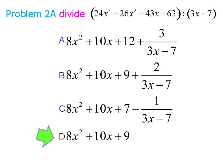 Problem 2 A divide A B C D 