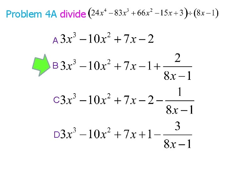 Problem 4 A divide A B C D 