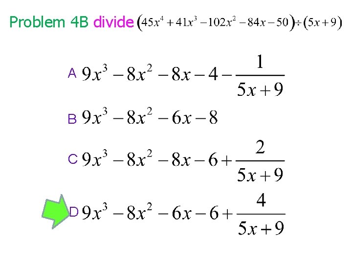 Problem 4 B divide A B C D 