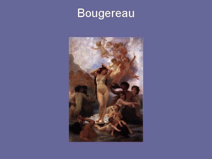 Bougereau 