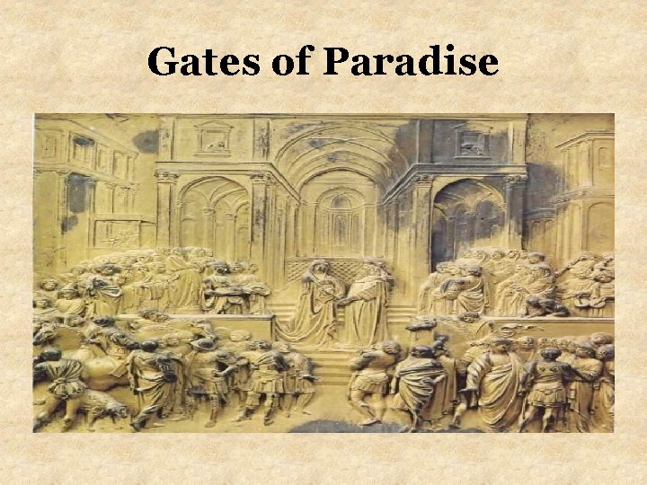 Gates of Paradise 