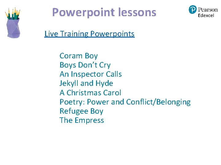 Powerpoint lessons Live Training Powerpoints Coram Boys Don’t Cry An Inspector Calls Jekyll and Powerpoint lessons Live Training Powerpoints Coram Boys Don’t Cry An Inspector Calls Jekyll and