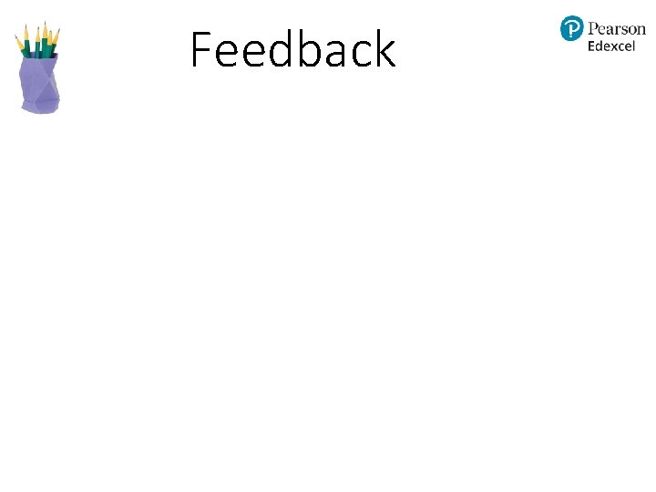 Feedback Feedback
