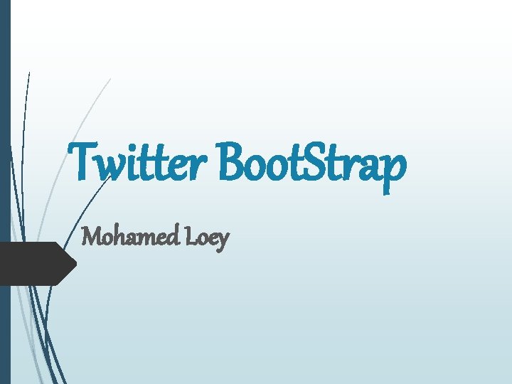 Twitter Boot. Strap Mohamed Loey 