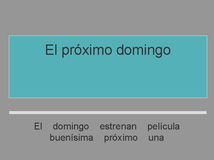 El próximo domingo estrenan una película buenísima El domingo estrenan película buenísima próximo una El próximo domingo estrenan una película buenísima El domingo estrenan película buenísima próximo una