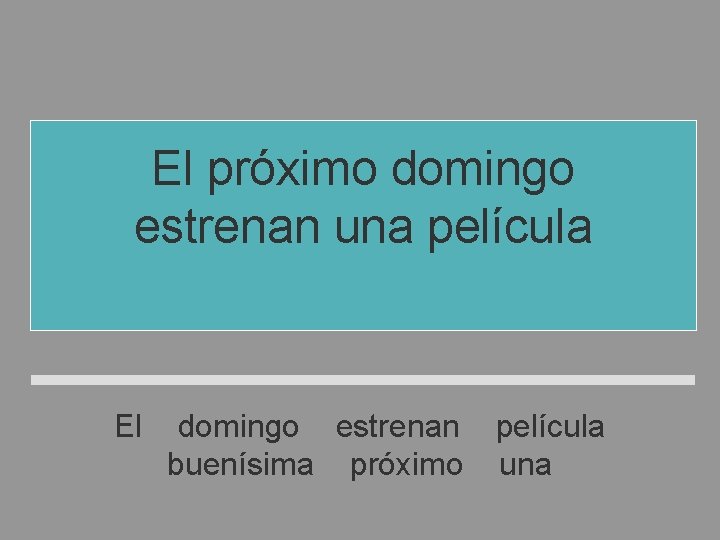 El próximo domingo estrenan una película buenísima El domingo estrenan película buenísima próximo una El próximo domingo estrenan una película buenísima El domingo estrenan película buenísima próximo una