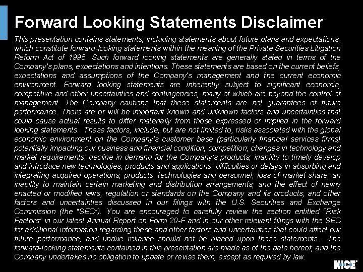 Forward Looking Statements Disclaimer This presentation contains statements, including statements about future plans and Forward Looking Statements Disclaimer This presentation contains statements, including statements about future plans and