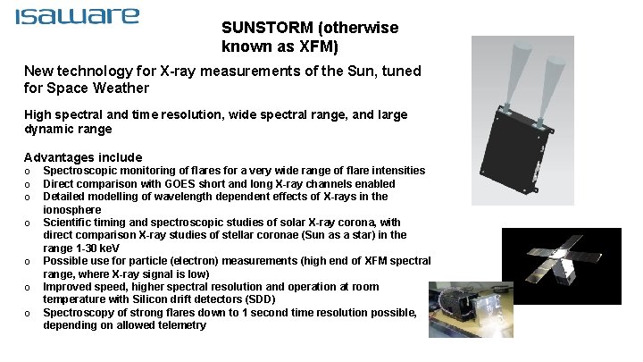 SUNSTORM (otherwise known as XFM) New technology for X-ray measurements of the Sun, tuned