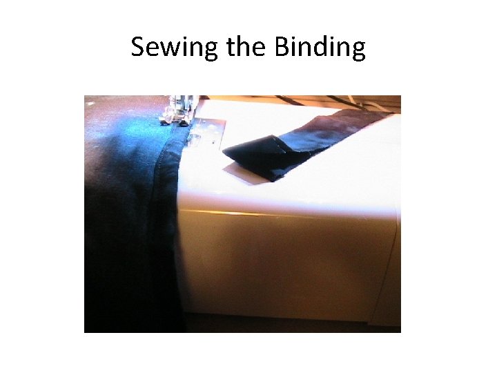 Sewing the Binding 