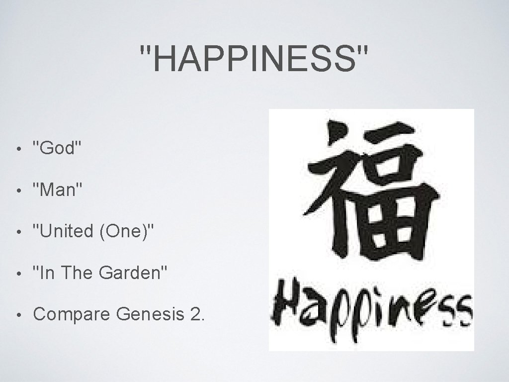 "HAPPINESS" • "God" • "Man" • "United (One)" • "In The Garden" • Compare