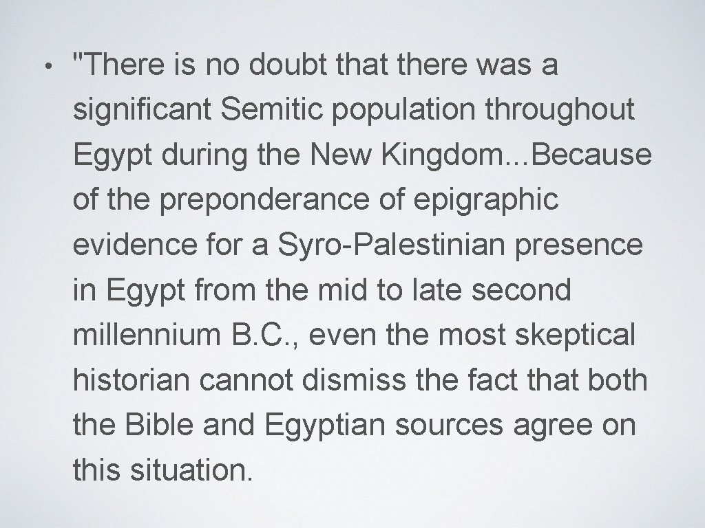  • "There is no doubt that there was a significant Semitic population throughout