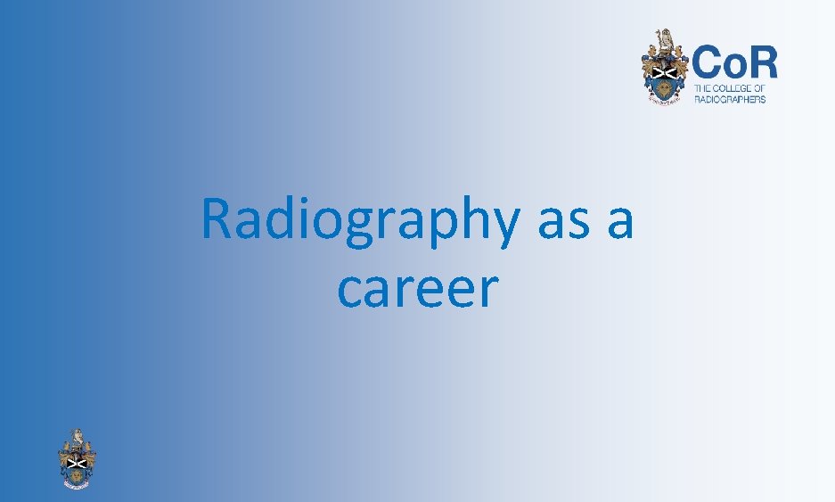 Radiography as a career 