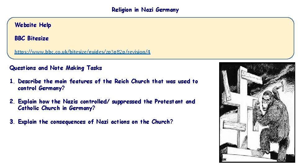 Religion in Nazi Germany Website Help BBC Bitesize https: //www. bbc. co. uk/bitesize/guides/zp 3