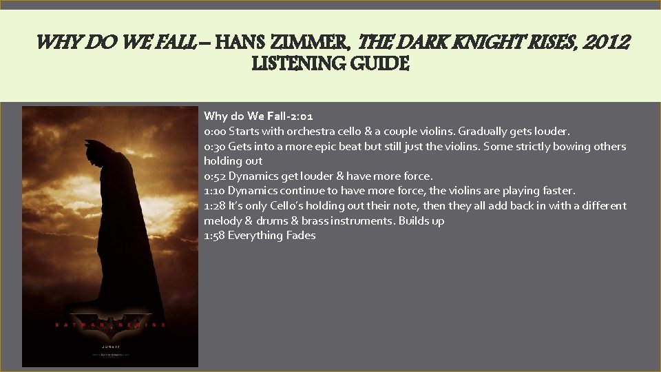 WHY DO WE FALL – HANS ZIMMER, THE DARK KNIGHT RISES, 2012 LISTENING GUIDE